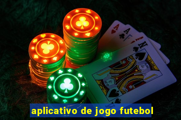 aplicativo de jogo futebol